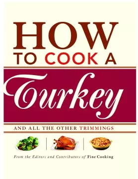 How to cook a turkey : and all the other trimmings cover