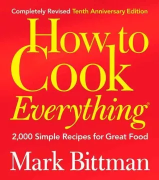 How to cook everything : simple recipes for great food book cover