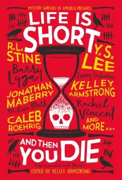 Life is short and then you die : first encounters with murder cover