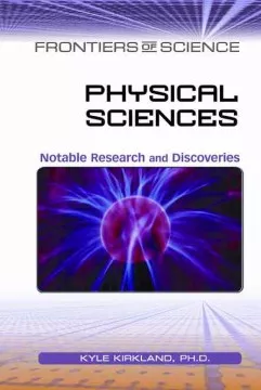 Physical sciences: notable research and discoveries cover