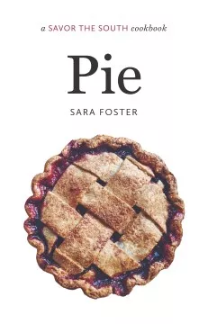 Pie : a Savor the South cookbook cover