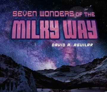 Seven wonders of the Milky Way cover