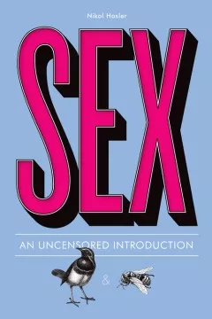 Sex: an uncensored introduction cover