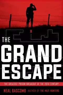 The grand escape : the greatest breakout of the 20th century cover