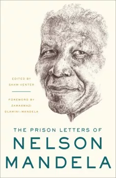 The prison letters of Nelson Mandela cover