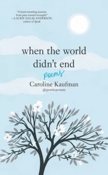 When the world didn&#039;t end : poems cover