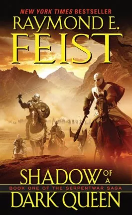 Raymond E. Feist - Shadow of a Dark Queen